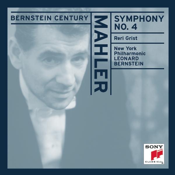 Mahler: Symphony No. 4 in G Major by Leonard Bernstein, New York Philharmonic & Reri Grist album cover