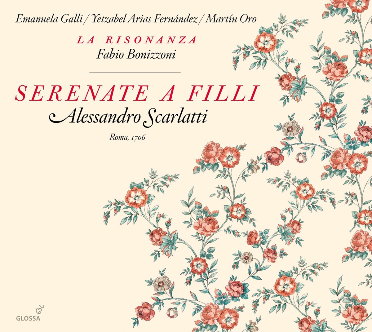 Scarlatti: Serenata a Filli - Le muse Urania e Clio lodano le bellezze di Filli by Fabio Bonizzoni, Emanuela Galli, Yetzabel Arias Fernandez, La Risonanza & Martin Oro album cover