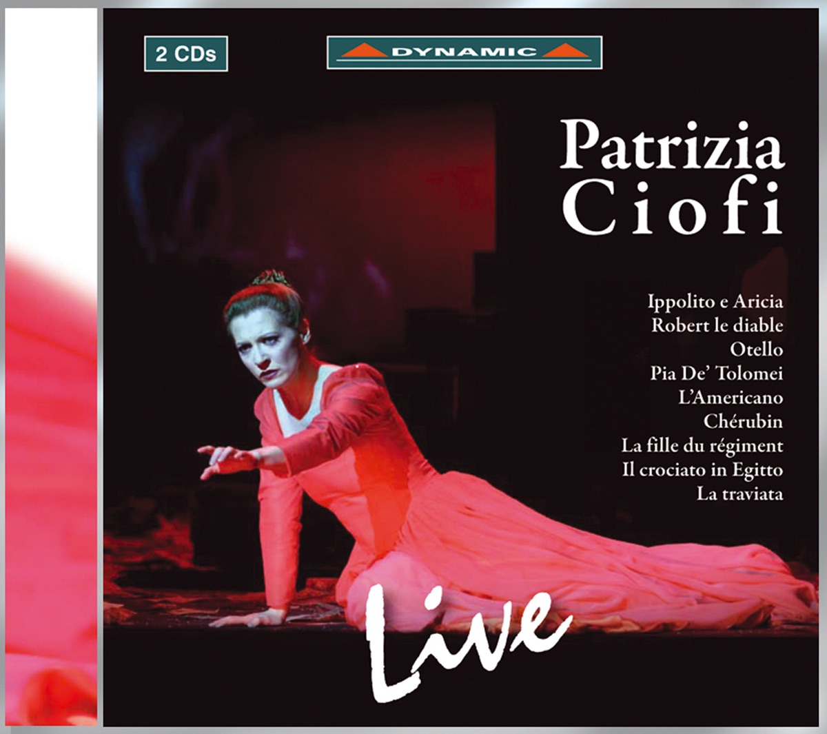 Opera Arias (Soprano): Ciofi, Patrizia - Traetta, T. - Meyerbeer, G. - Rossini, G. - Donizetti, G. - Piccinni, N. - Massenet, J. - Verdi, G. by Patrizia Ciofi, David Golub, Orchestra Internazionale d'Italia, Renato Palumbo, Paolo Arrivabeni, Teatro La Fenice Orchestra, Eric Hull, Teatro Lirico Orchestra, Emmanuel Villaume, Riccardo Frizza, Orchestra del Teatro Carlo Felice & Lorin Maazel album cover