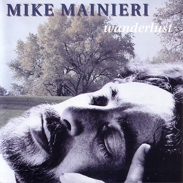 Wanderlust by Mike Mainieri album cover