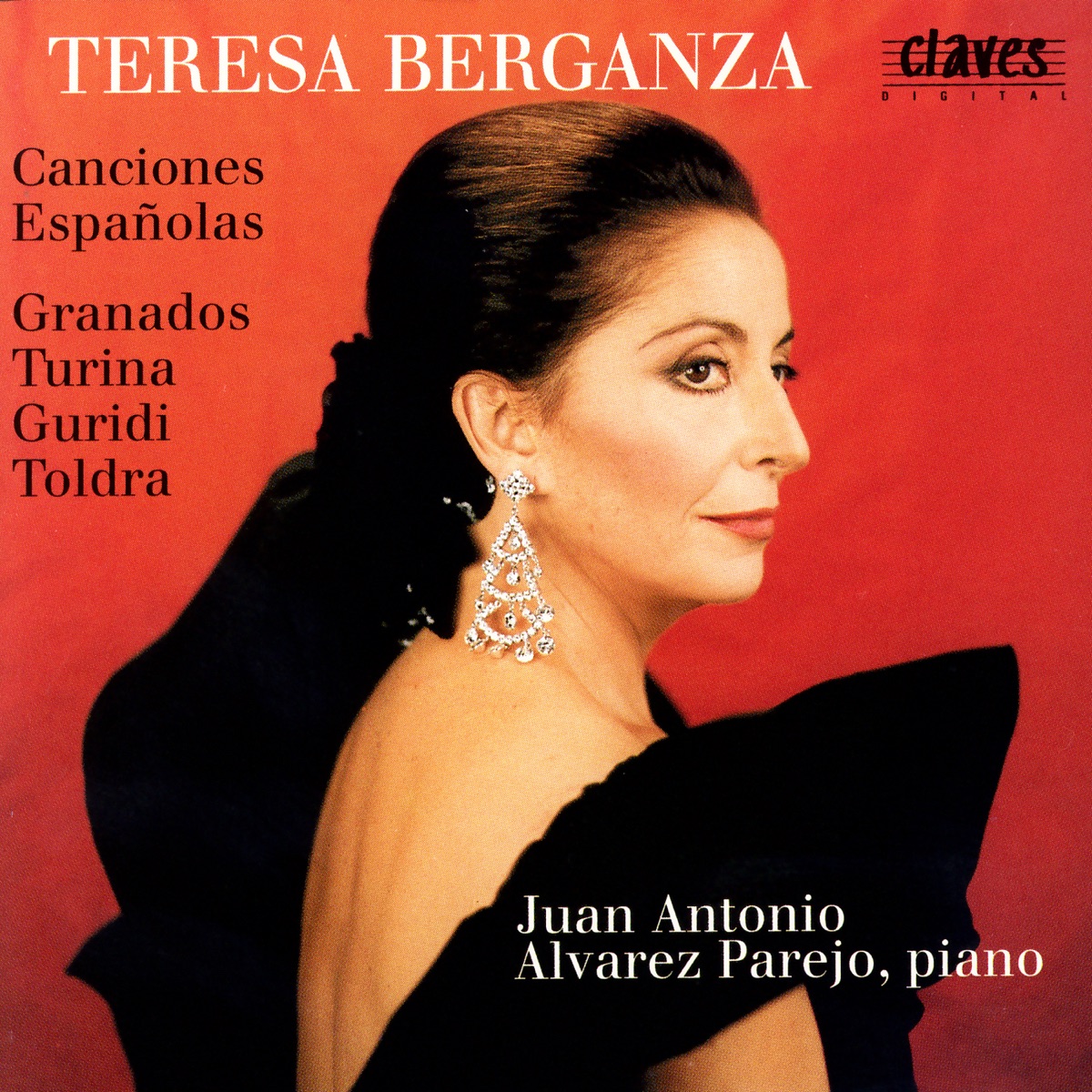 Canciones Españolas: Granados, Turina, Guridi & Toldrá by Juan Antonio Alvares Parejo & Teresa Berganza album cover