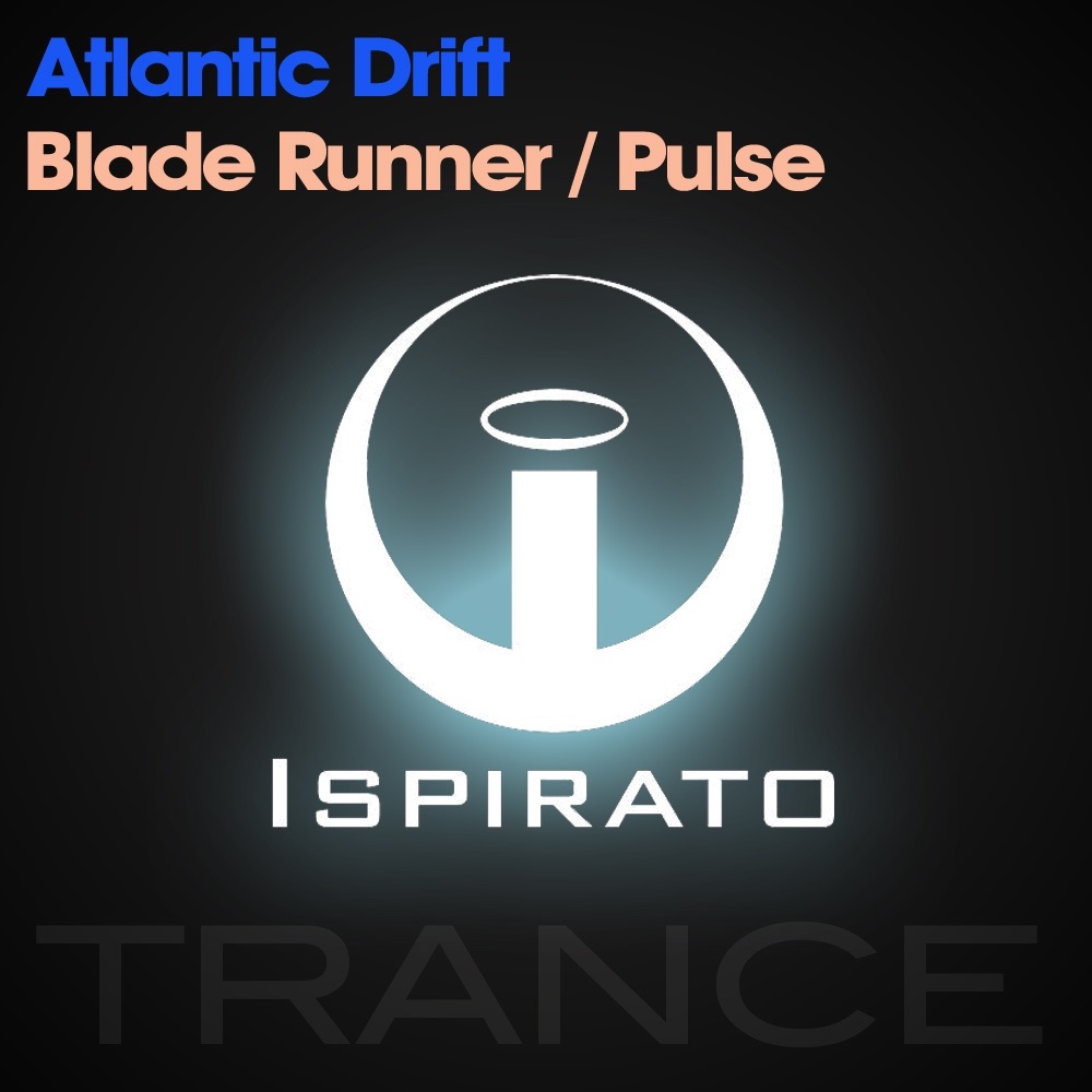 Blade Runner / Pulse - Single by Atlantic Drift album cover