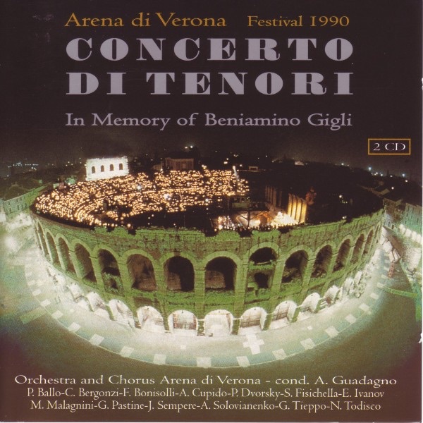 Concerto di Tenori - Vol. 2 of 2 (In Memory of Beniamino Gigli) by Anton Guadagno & Orchestra Arena di Verona album cover