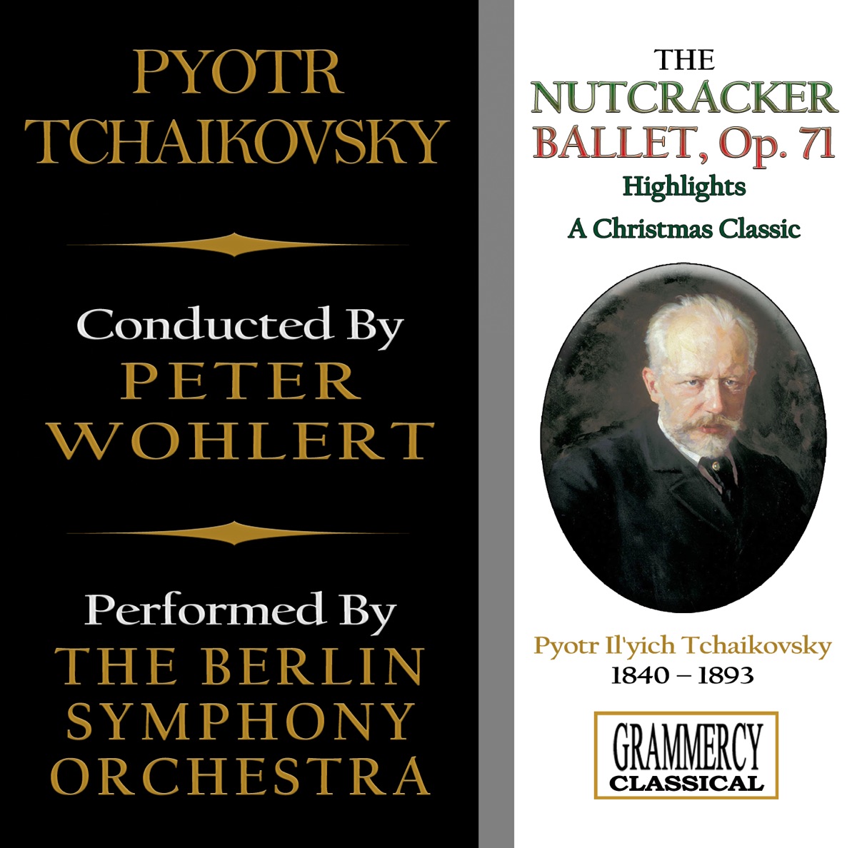 The Nutcracker Ballet (Highlights): A Christmas Classic by Berlin Symphony Orchestra & Peter Wohlert album cover