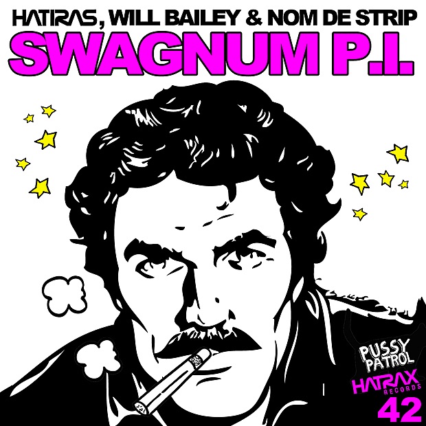 Swagnum P.I. - Single by Hatiras & Will Bailey album cover