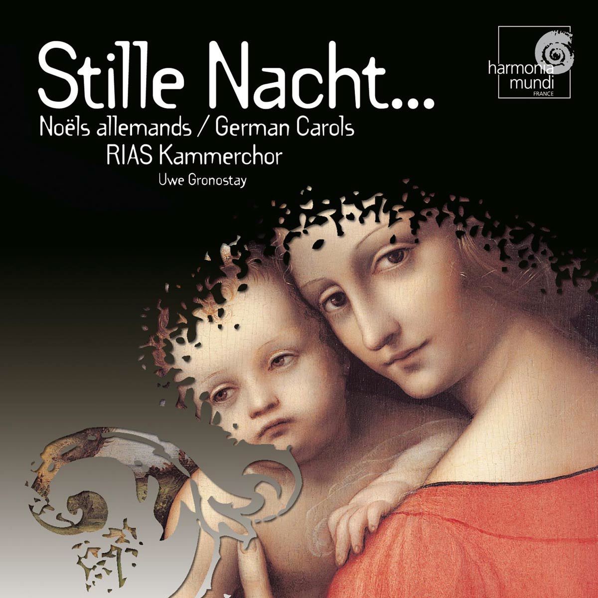 Stille Nacht... (Noëls allemands / German Carols) by RIAS Kammerchor & Uwe Gronostay album cover