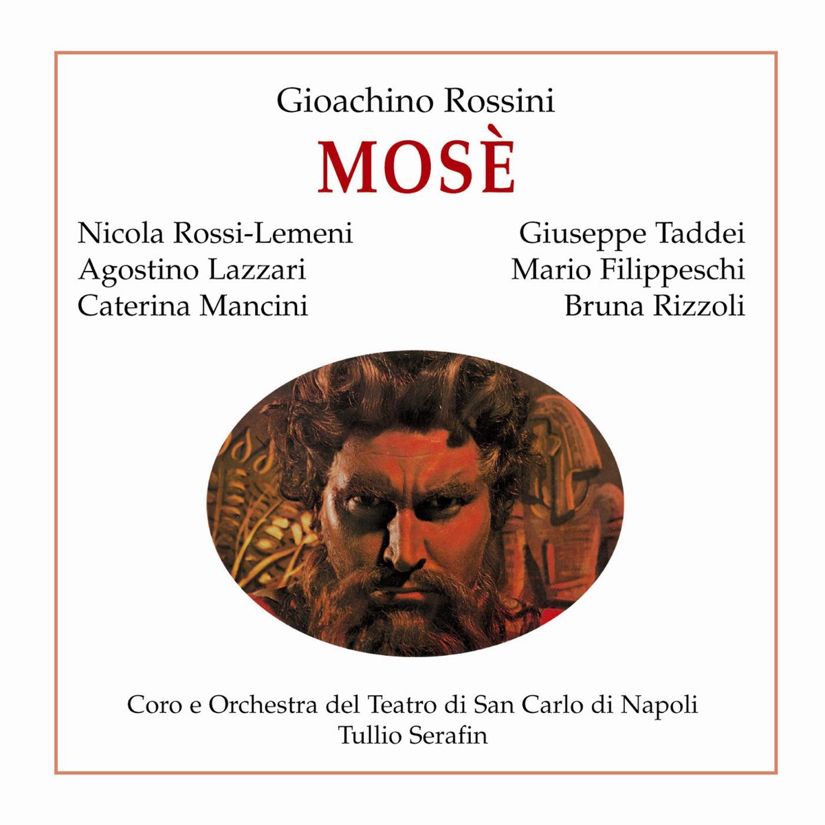 Paperback Opera - Mosè GA 1956 by Tullio Serafin, Nicola Rossi-Lemeni, Giuseppe Taddei, Agostino Lazzari, Mario Filippeschi, Plinio Clabassi, Oliviero de Fabritiis, Fedora Barbieri, Chor Und Orchester Teatro San Carlo Di Napoli & Bruna Rizzoli album cover