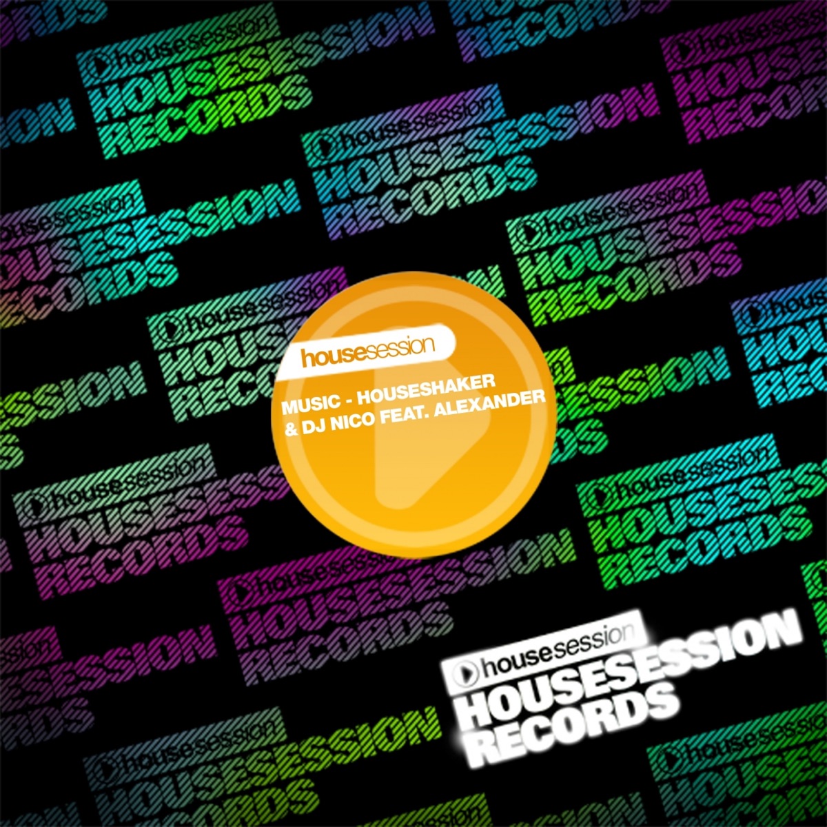 Music by Houseshaker & DJ Nico album cover