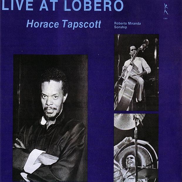 Live At Lobero, Vol. 1 by Horace Tapscott album cover