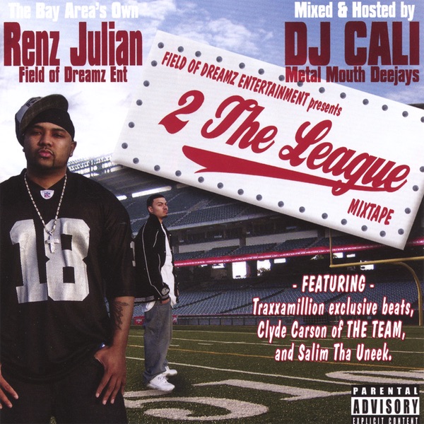 2 The League MixTape Vol. I by Renz Julian album cover