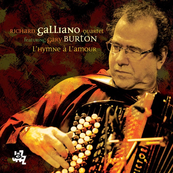 L'hymne à l'amour (If You Love Me) by Richard Galliano album cover