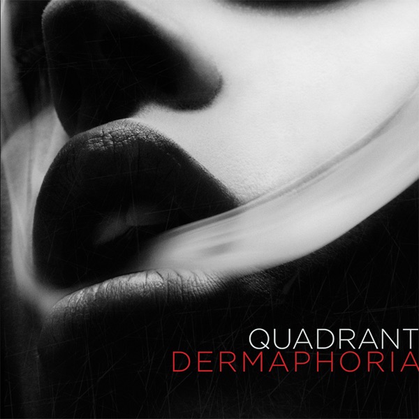 Dermaphoria Ep by Quadrant album cover