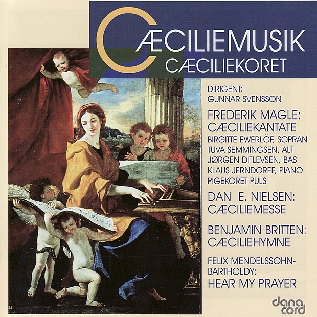 Music for Saint Cecilia by Gunnar Svensson & The Cæcilie Choir album cover
