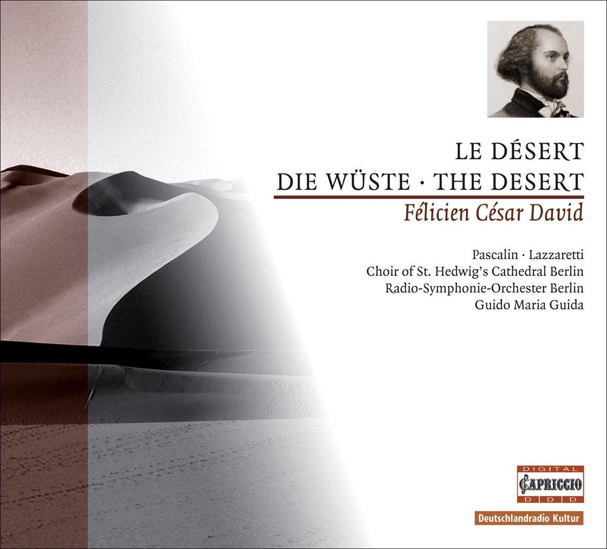 David, F.: Desert (Le) by Rundfunk-Sinfonieorchester Berlin, Bruno Lazzaretti, Guido Maria Guida, St. Hedwig's Cathedral Choir & Olivier Pascalin album cover