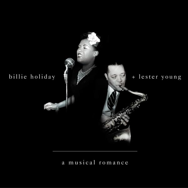 A Musical Romance by Billie Holiday & Lester Young album cover