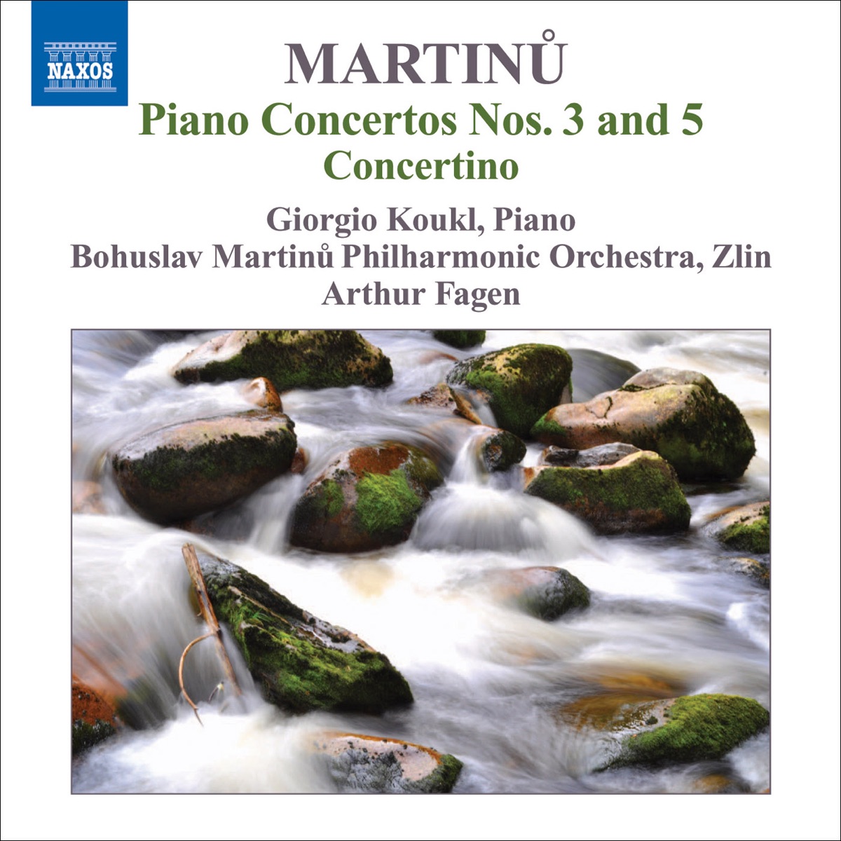 Martinu, B.: Piano Concertos, Vol. 1 - Nos. 3, 5 - Piano Concertino by Giorgio Koukl, Arthur Fagen & Bohuslav Martinů Philharmonic Orchestra album cover