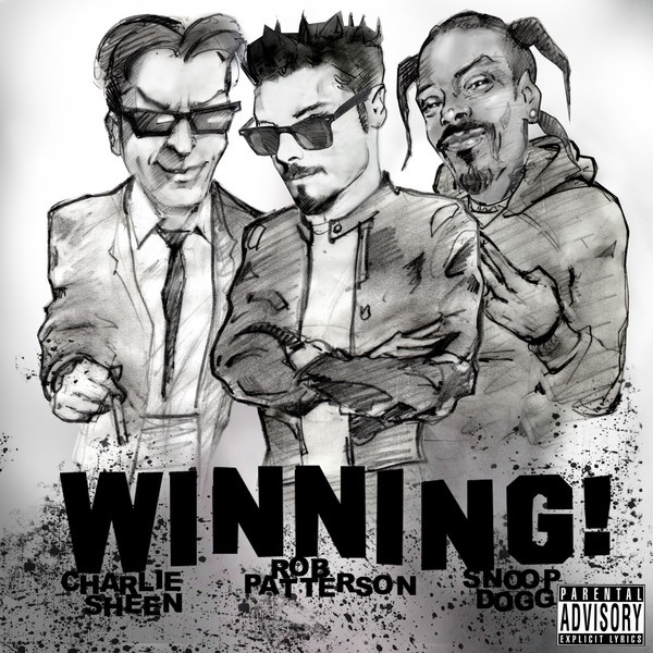 Winning (feat. Charlie Sheen) - Single by Rob Patterson & Snoop Dogg album cover