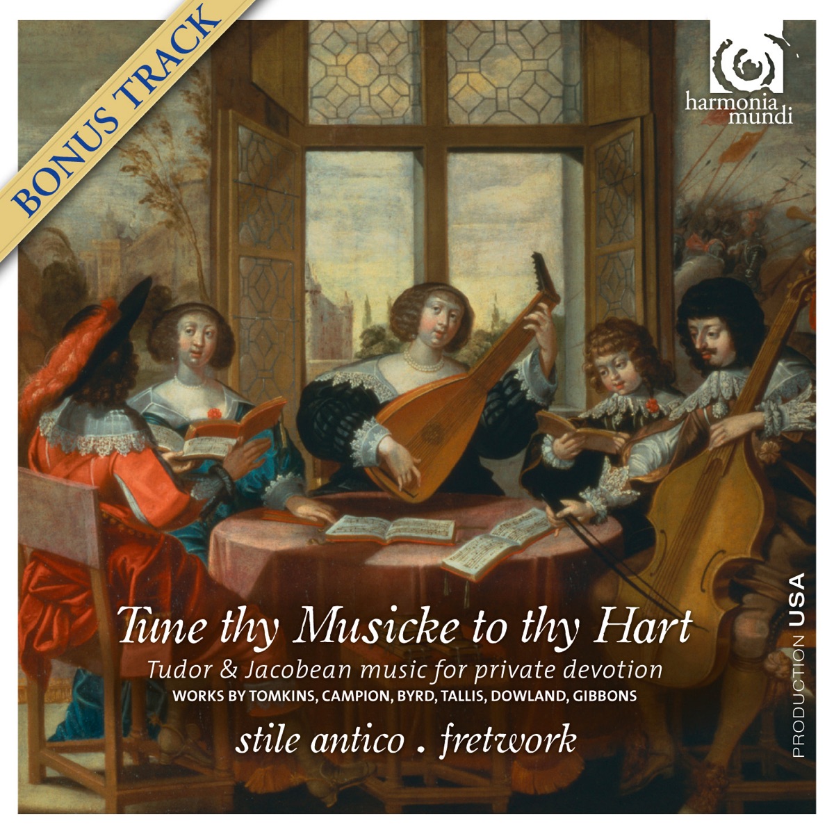 Tune Thy Musicke to Thy Hart (Bonus Track Version) by Stile Antico & Fretwork album cover