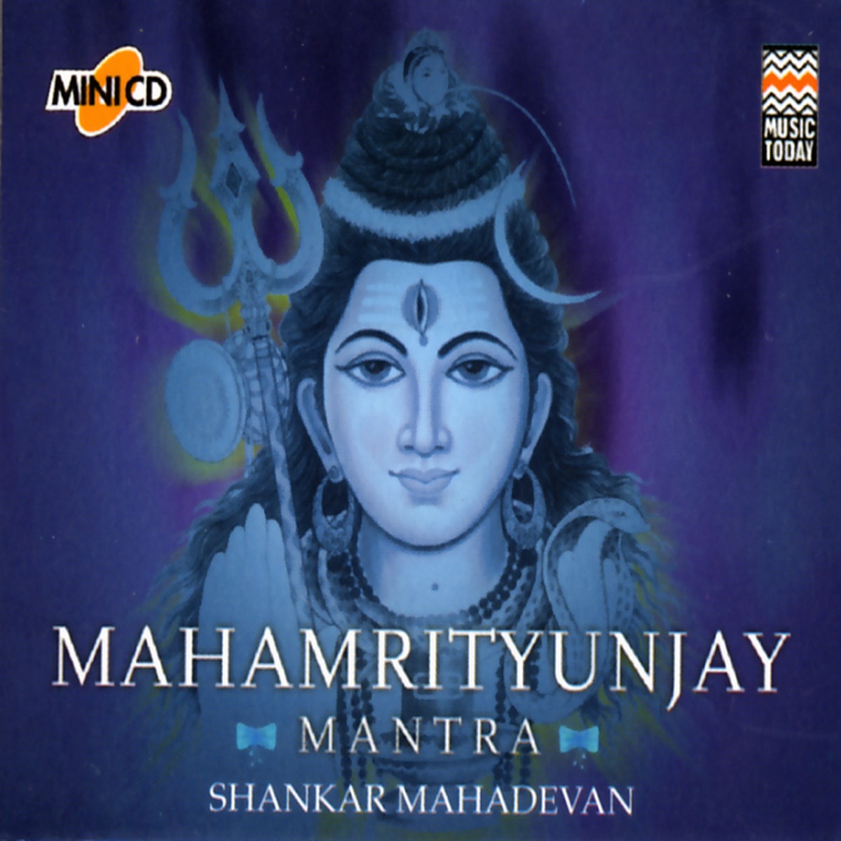 Mahamrityunjay Mantra by Shankar Mahadevan album cover