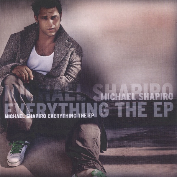 Everything by Michael Shapiro album cover