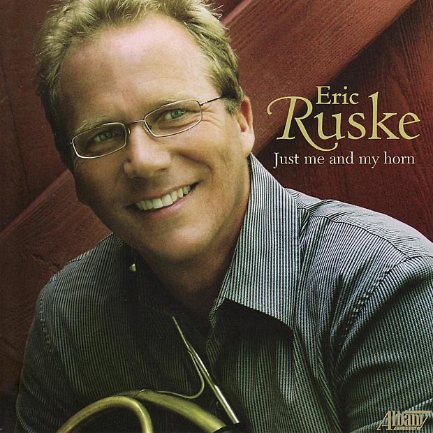 Just Me and My Horn by Eric Ruske album cover