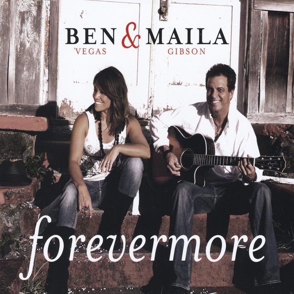Forevermore by Ben Vegas & Maila Gibson album cover