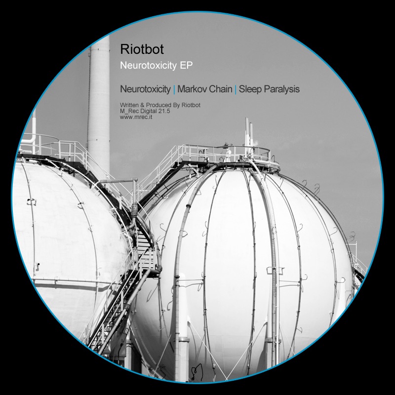 Neurotoxicity - EP by Riotbot album cover