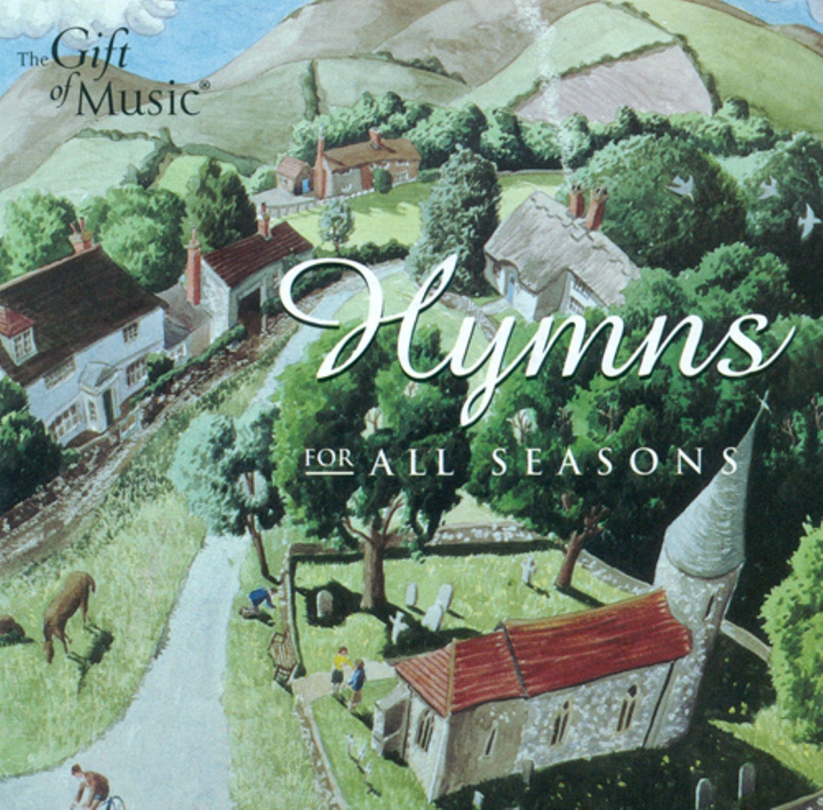 Hymns for All Seasons by David Skinner, Magdala, Choir of New College Oxford, Edward Higginbottom, Harry Bramma, All Saints Church Choir, Margaret Street, Gloucester Cathedral Choir, David Paul Briggs, Andrew Nethsingha, Truro Cathedral Choir, Sarah Tenant-Flowers, Victoria Singers, The & Paul Ayres album cover