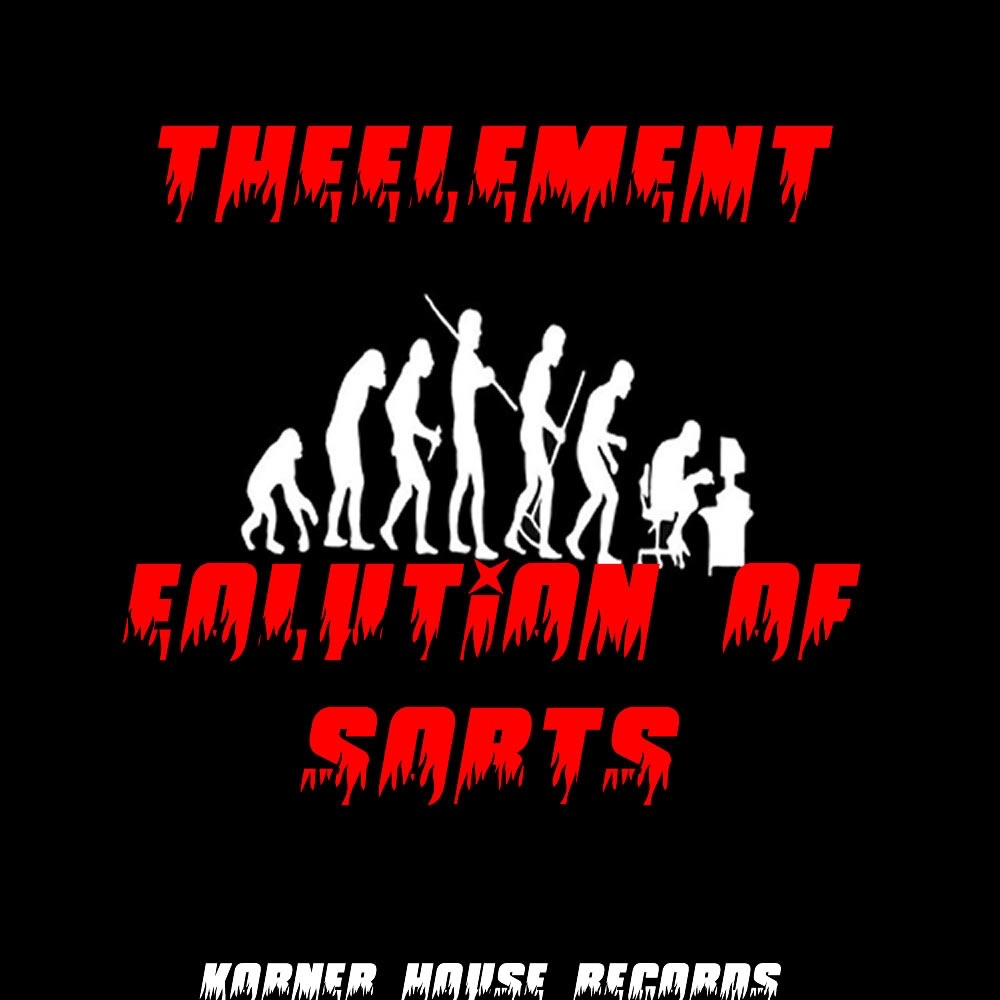 Evolution Of Sorts EP - Single by TheElement album cover