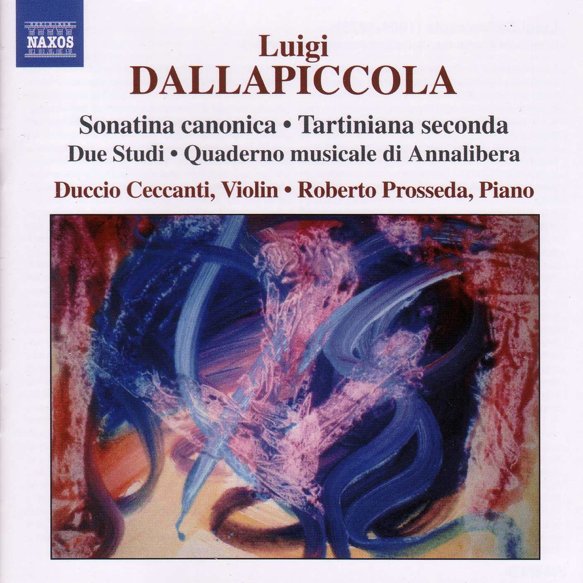 Dallapiccola: Sonatina canonica - Tartiniana seconda by Roberto Prosseda & Duccio Ceccanti album cover