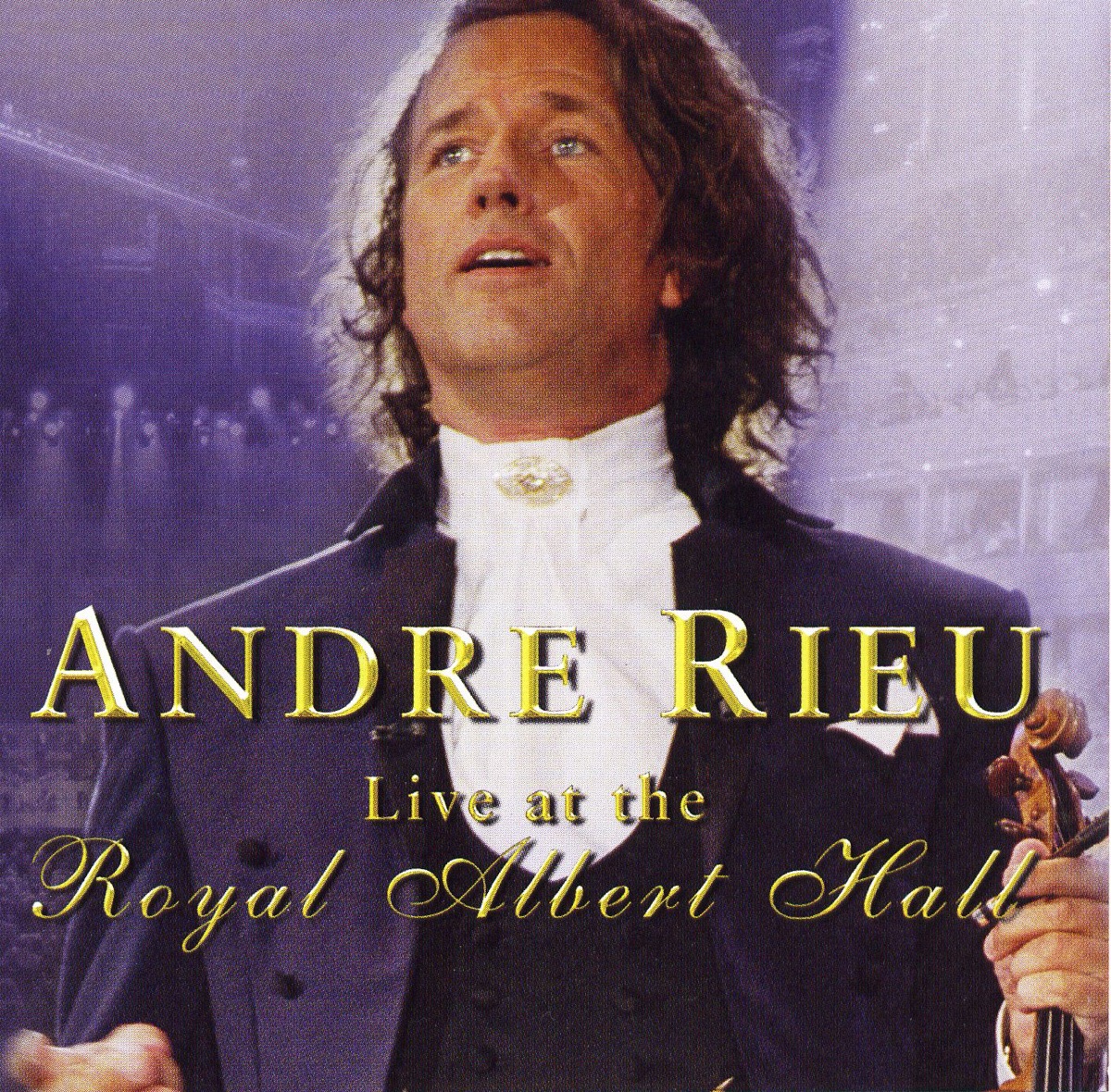 Andre Rieu - Live at the Royal Albert Hall by André Rieu album cover