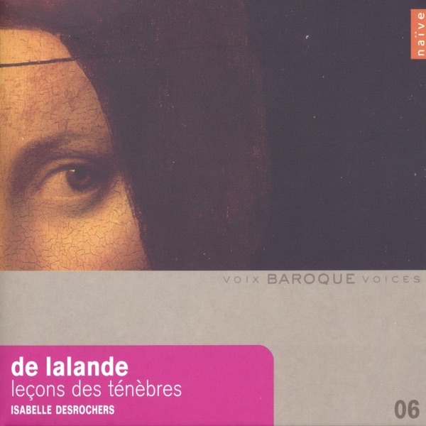 De Lalande: Leçon des ténèbres by Isabelle Desrochers album cover