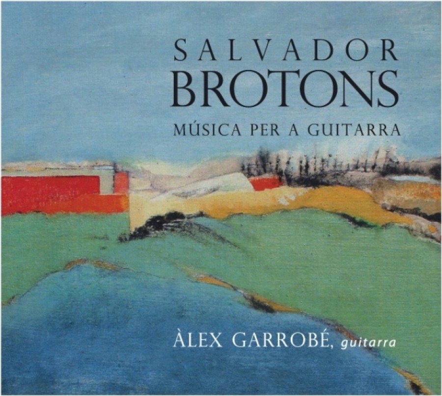 Brotons: Música Per a Guitarra by Àlex Garrobé album cover
