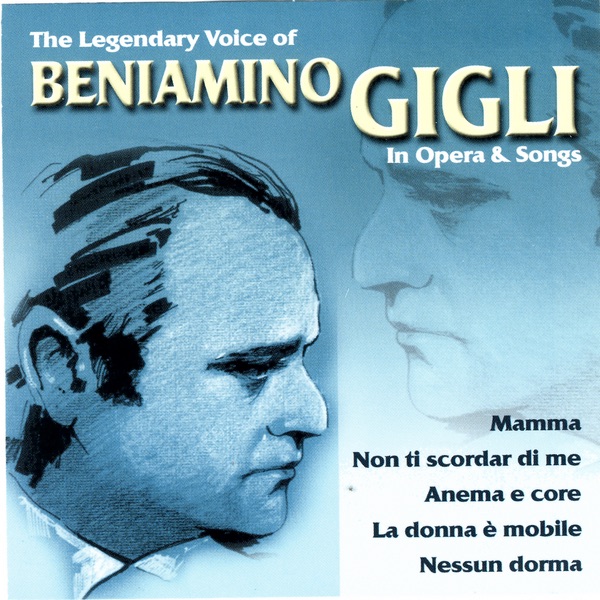 In Opera & Songs by Beniamino Gigli album cover
