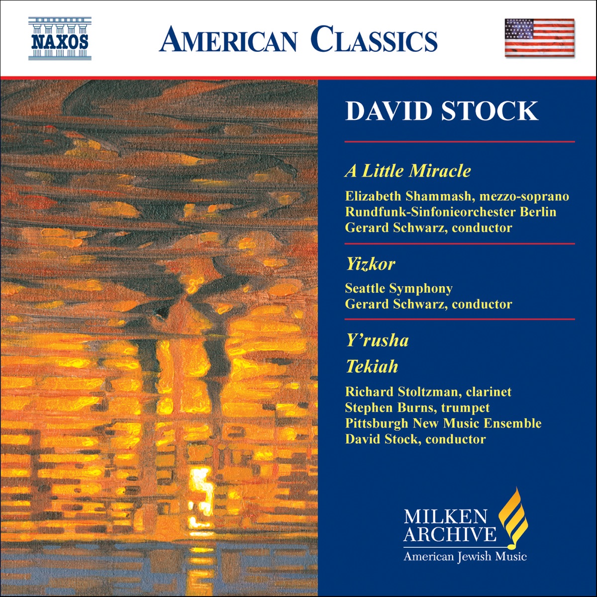 Stock: Little Miracle (A) - Yizkor - Tekiah - Y'Rusha by Rundfunk-Sinfonieorchester Berlin, Gerard Schwarz, Elizabeth Shammash, Seattle Symphony, Pittsburgh New Music Ensemble, Stephen Burns, David Stock & Richard Stoltzman album cover