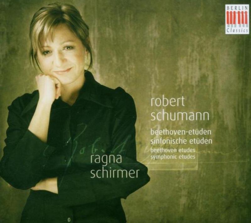 Schumann: Beethoven Etudes, Symphonic Etudes by Ragna Schirmer album cover