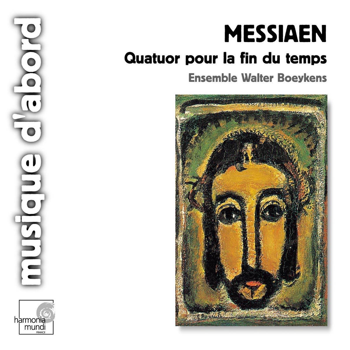 Messiaen: Quatuor pour la fin du temps (Quartet for the End of Time) by Ensemble Walter Boeykens album cover
