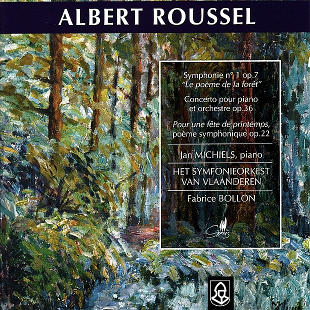 Roussel: Symphonie No. 1 Op. 7, Concerto Pour Piano Et Orchestre, Op. 36 by Jan Michiels, Het Symfonieorkest Van Vlaanderen & Fabrice Bollon album cover