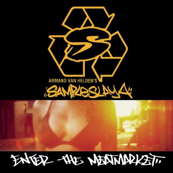 Enter the Meatmarket by Armand Van Helden & Sampleslaya album cover