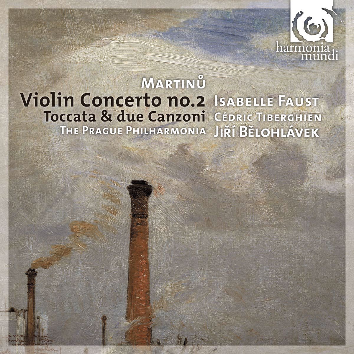 Martinů: Violin Concerto No. 2 by Isabelle Faust, Cédric Tiberghien, PKF - Prague Philharmonia & Jiří Bělohlávek album cover