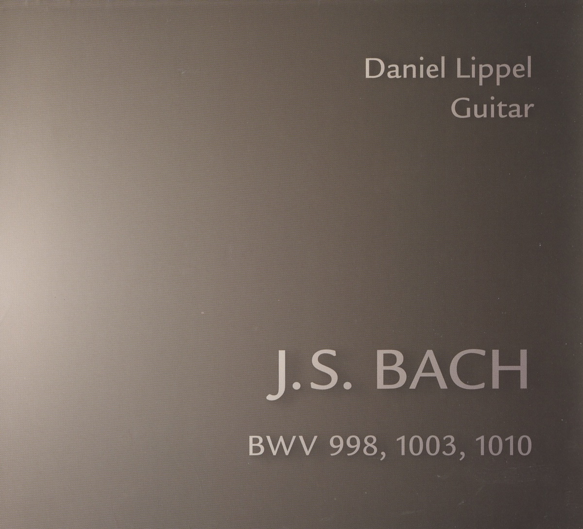 Bach: BWV 998, 1003, 1010 by Daniel Lippel album cover