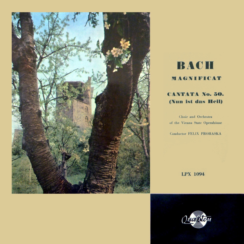 Bach: Magnificat - Cantata No. 50. (Hungaroton Classics) by Choir and Orchestra of the Vienna State Operahouse, Felix Prohaska, Mimi Coertse, Margarita Sjostedt, Hilde Rössel-Majdan, Frederick Guthrie, Hermann Nordberg, Josef Nebois & Antoin Dermota album cover