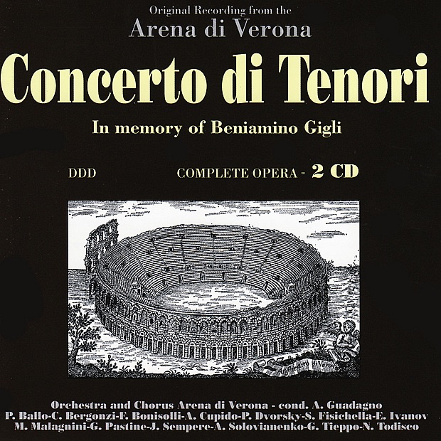 Concerto di Tenori by Arena di Verona Chorus, Anton Guadagno & Arena di Verona Orchestra album cover