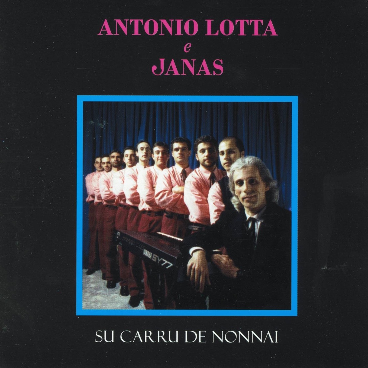 Su carru de nonnai by Antonio Lotta & Janas album cover