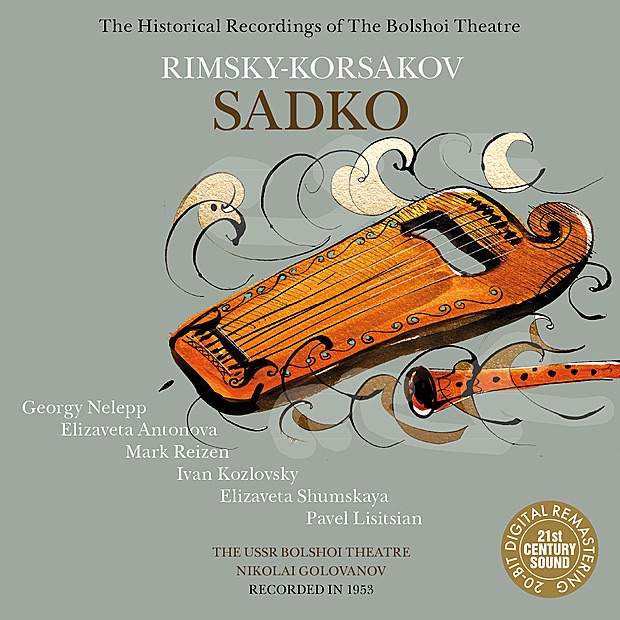 Rimsky-Korsakov: Sadko by Bolshoi Theatre, Nikolai Golovanov & Georgy Nelepp album cover