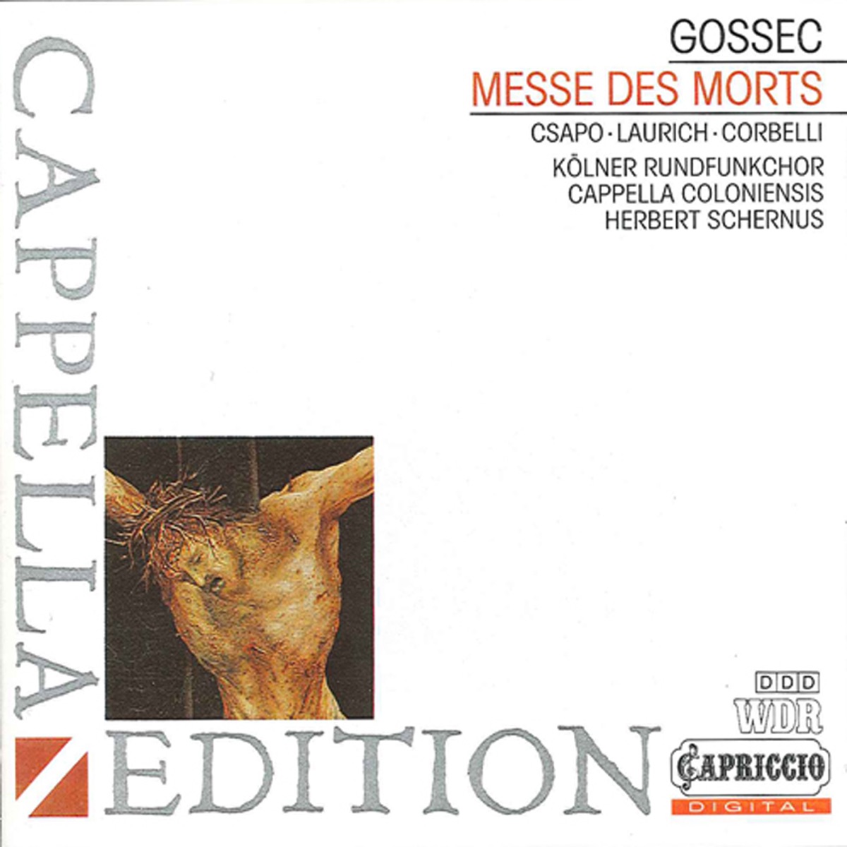 Gossec: Grande Messe des Morts by Alessandro Corbelli, Cologne West German Radio Chorus, Cappella Coloniensis, Hildegard Laurich, Eva Csapó & Herbert Schernus album cover
