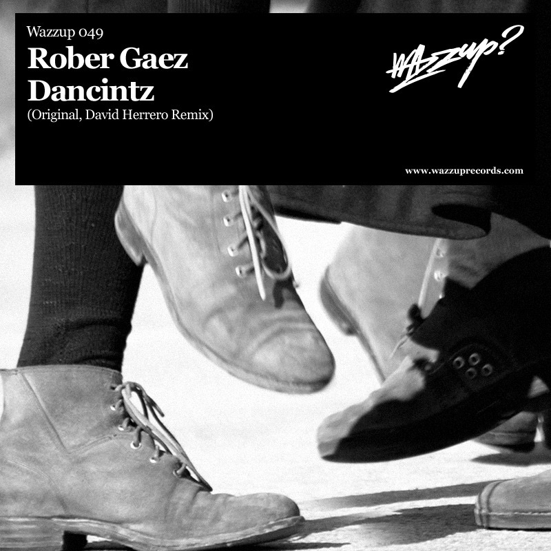 Dancintz - Single by Rober Gaez album cover
