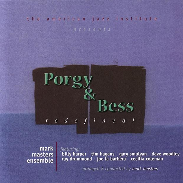 Poargy and Bess by Mark Masters Ensemble album cover