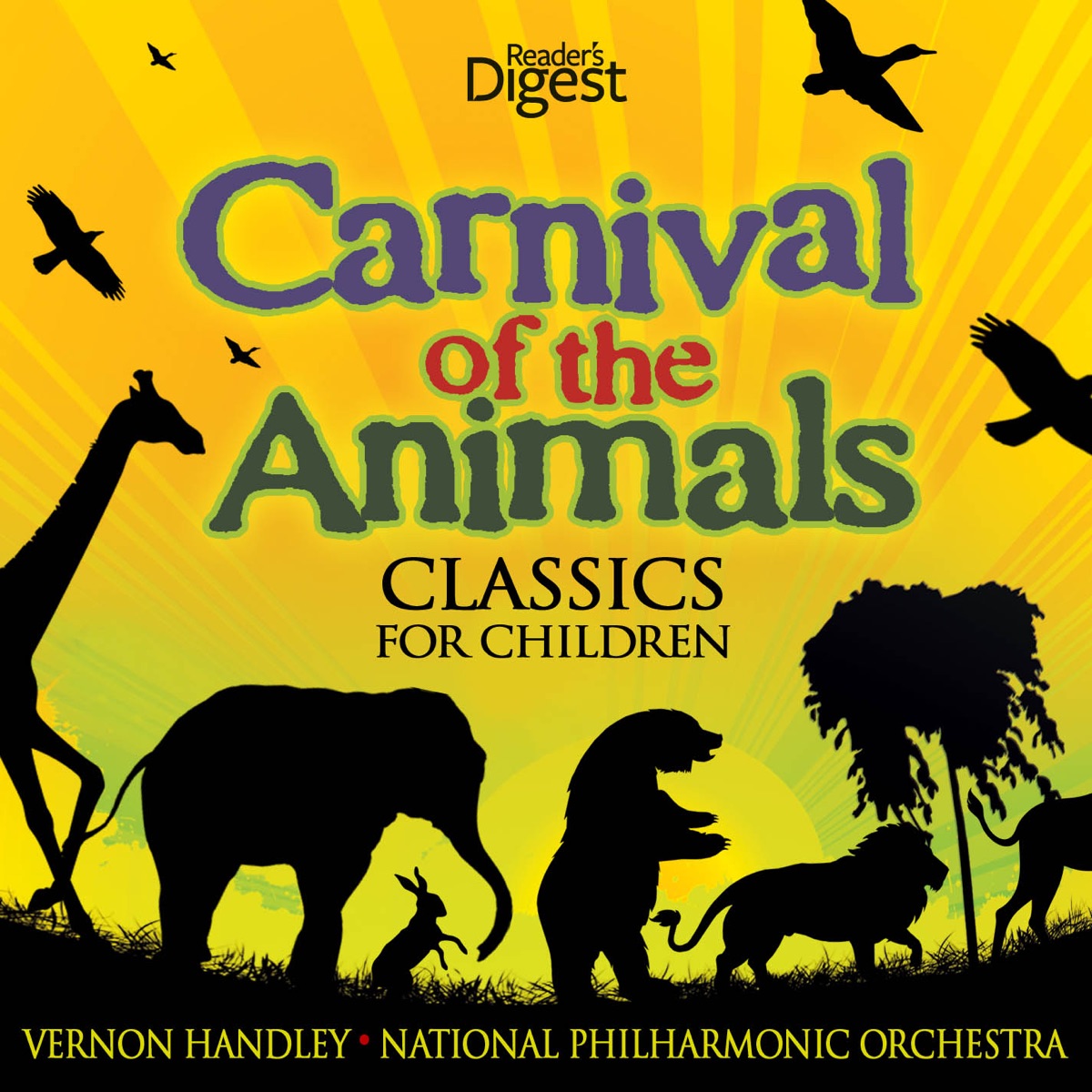 Carnival of the Animals - Classics for Children by Vernon Handley & National Philharmonic Orchestra album cover