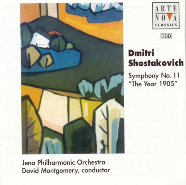 Shostakovich: Symphony No. 11 "The Year 1905" by David Montgomery & Jena Philharmonic Orchestra album cover